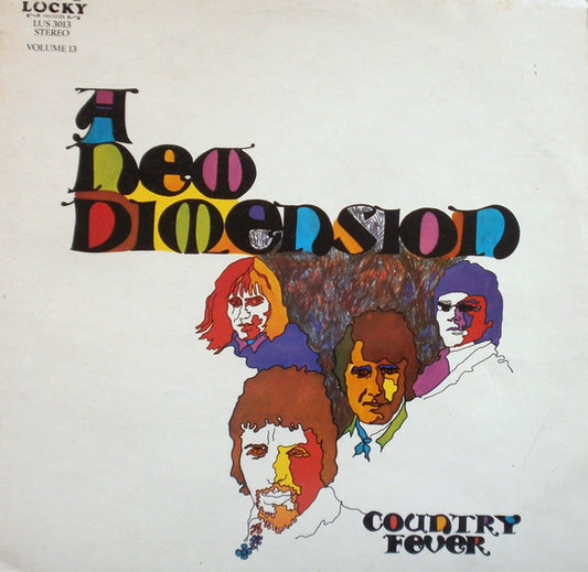 Country Fever (2) – A New Dimension