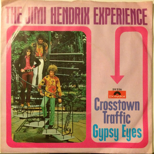 The Jimi Hendrix Experience – Crosstown Traffic / Gypsy Eyes