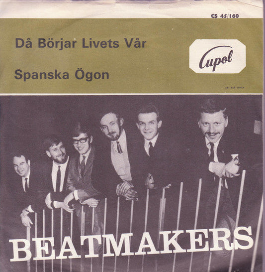 Beatmakers – Då Börjar Livets Vår / Spanska Ögon