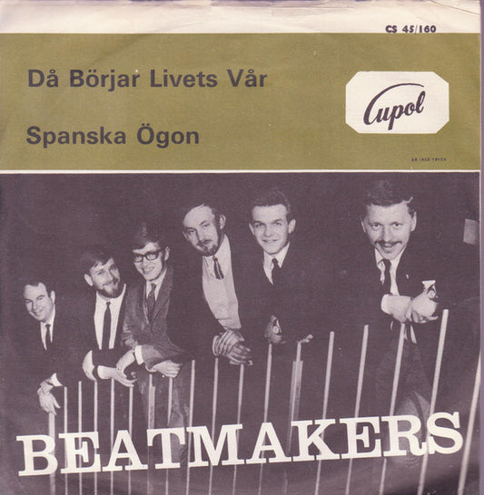 Beatmakers – Då Börjar Livets Vår / Spanska Ögon