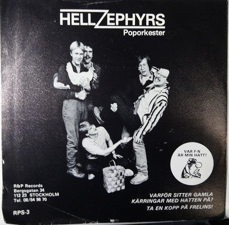 Hellzephyrs Poporkester – Varför Sitter Gamla Kärringar Med Hatten På? / Ta En Kopp På Frelins!