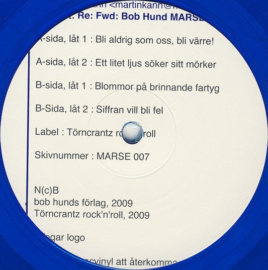 bob hund – Bli Aldrig Som Oss, Bli Värre!