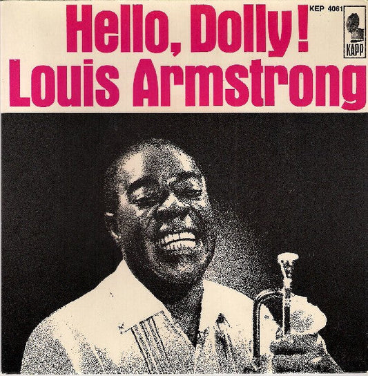 Louis Armstrong And His All-Stars – Hello, Dolly!