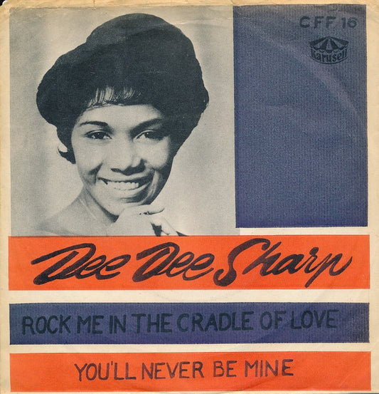 Dee Dee Sharp – Rock Me In The Cradle Of Love