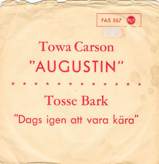 Towa Carson / Tosse Bark – Augustin / Dags Igen Att Vara Kära