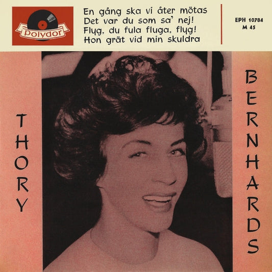Thory Bernhards – En Gång Ska Vi Åter Mötas