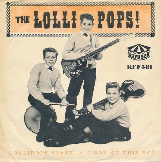 Lollipops – Lollipops Shake / Look At This Boy