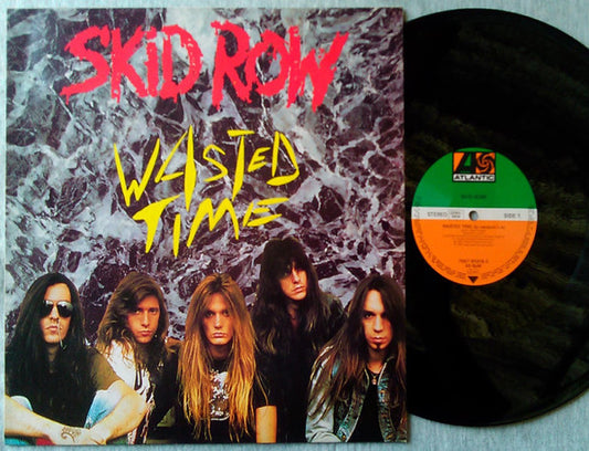 Skid Row – Wasted Time