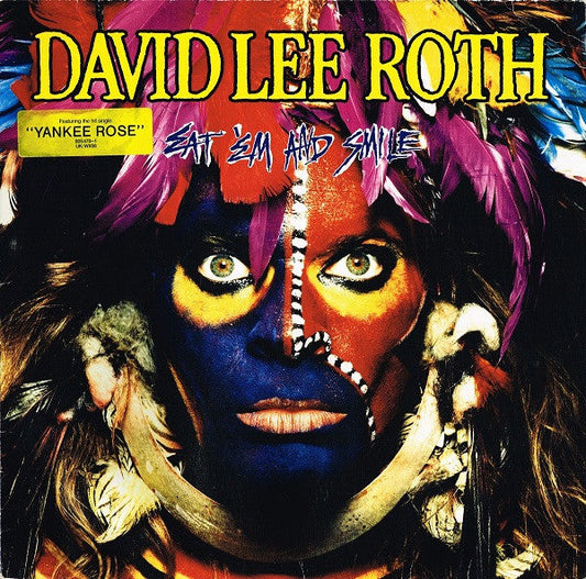 David Lee Roth – Eat 'Em And Smile