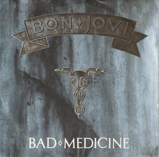 Bon Jovi – Bad Medicine