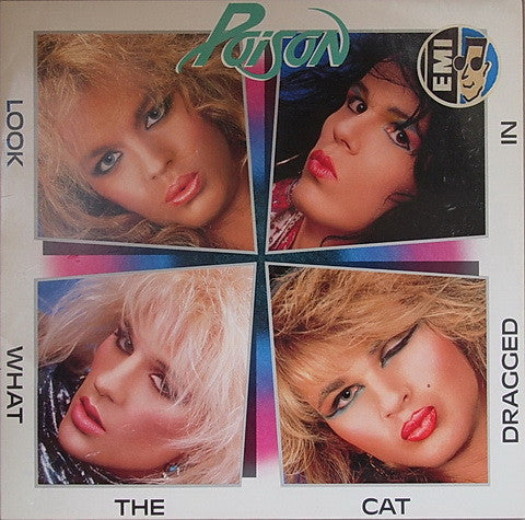 Poison (3) – Look What The Cat Dragged In