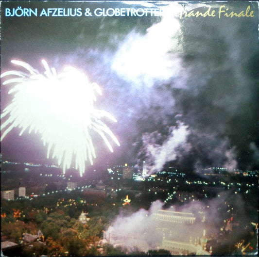 Björn Afzelius & Globetrotters – Grande Finale