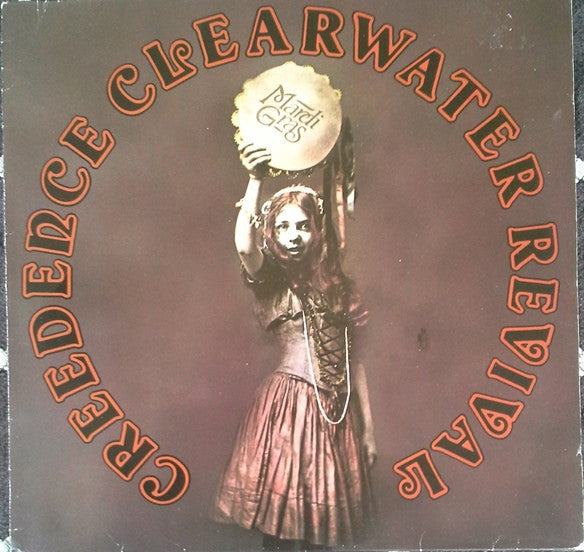 Creedence Clearwater Revival – Mardi Gras