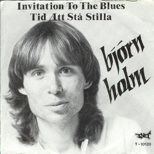Björn Holm – Invitation To The Blues / Tid Att Stå Stilla