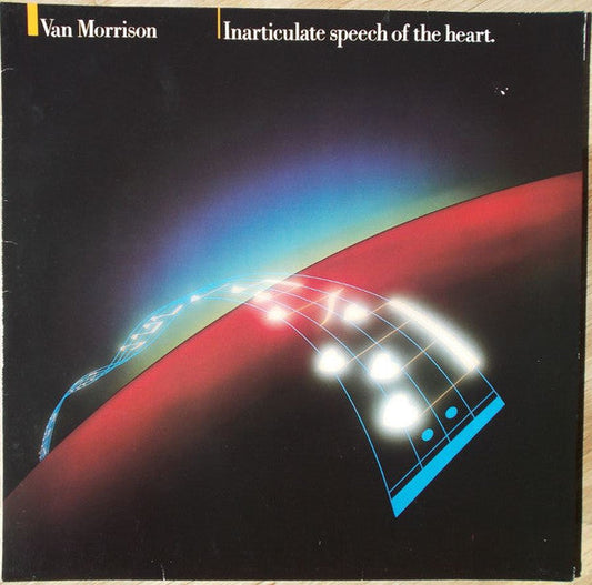 Van Morrison – Inarticulate Speech Of The Heart