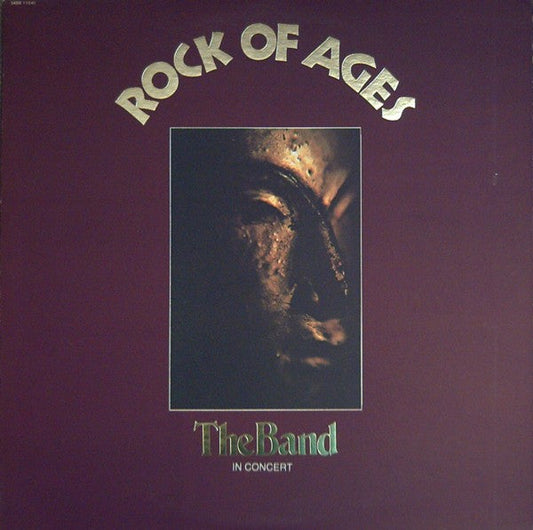 The Band – Rock Of Ages (The Band In Concert)