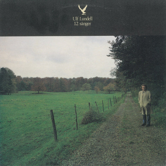 Ulf Lundell – 12 Sånger