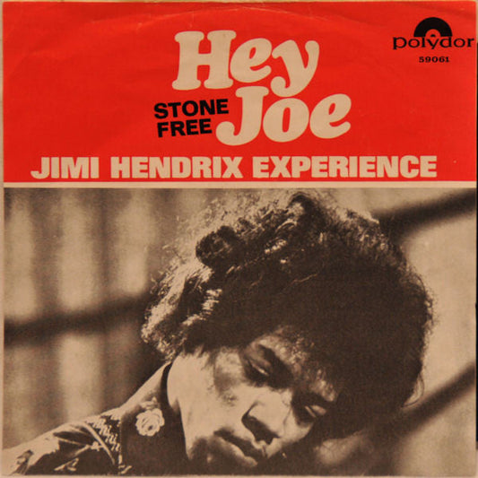 The Jimi Hendrix Experience – Hey Joe