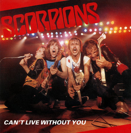 Scorpions – Can't Live Without You
