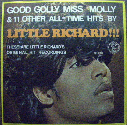 Little Richard – Good Golly Miss Molly & 11 Other All-Time Hits By