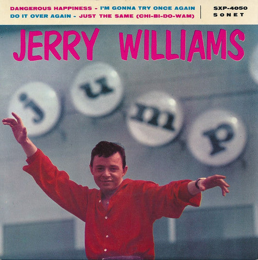 Jerry Williams (3) & The Violents (2) – Dangerous Happiness