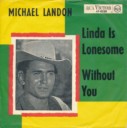 Michael Landon (2) – Linda Is Lonesome / Without You
