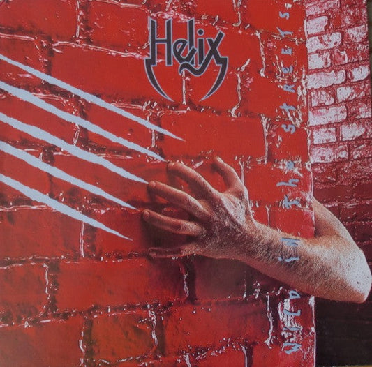 Helix (3) – Wild In The Streets