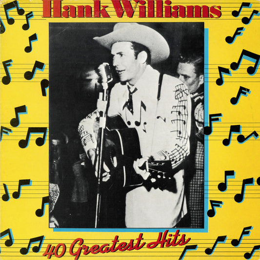 Hank Williams – Hank Williams - 40 Greatest Hits