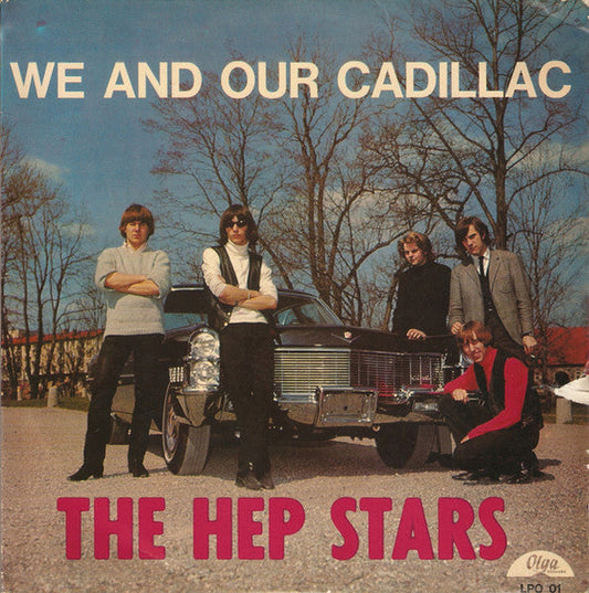 The Hep Stars – We And Our Cadillac