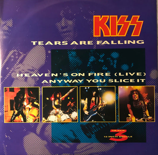 Kiss – Tears Are Falling