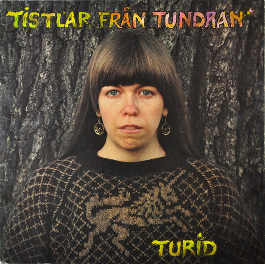 Turid – Tistlar Från Tundran