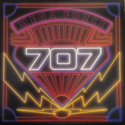 707 – Mega Force