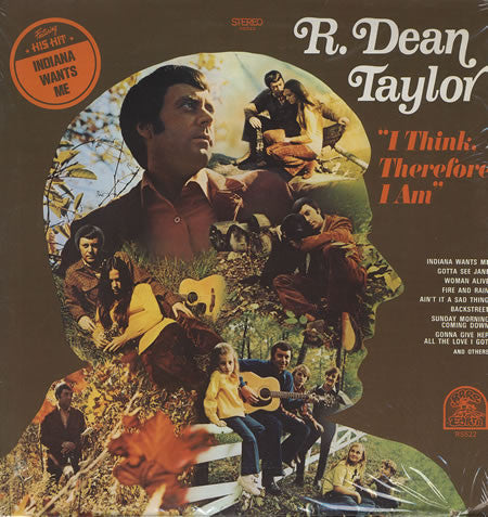 R. Dean Taylor – I Think, Therefore I Am