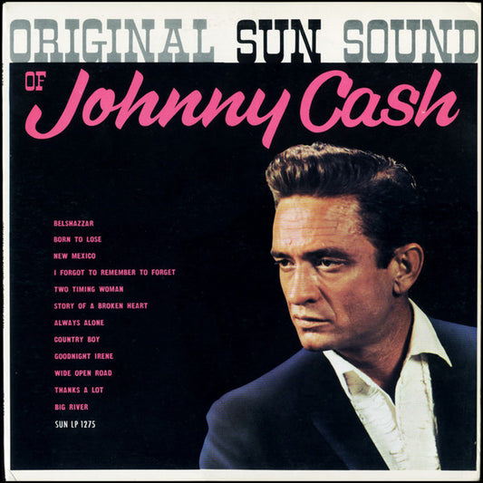 Johnny Cash – Original Sun Sound Of Johnny Cash