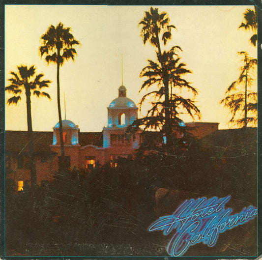 Eagles – Hotel California