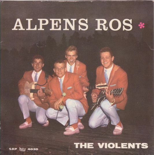 The Violents (2) – Alpens Ros