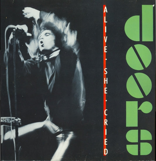 The Doors – Alive, She Cried