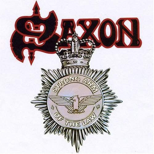 Saxon – Strong Arm Of The Law