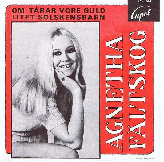 Agnetha Fältskog – Om Tårar Vore Guld / Litet Solskensbarn