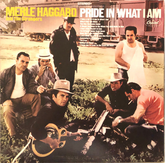Merle Haggard And The Strangers (5) – Pride In What I Am