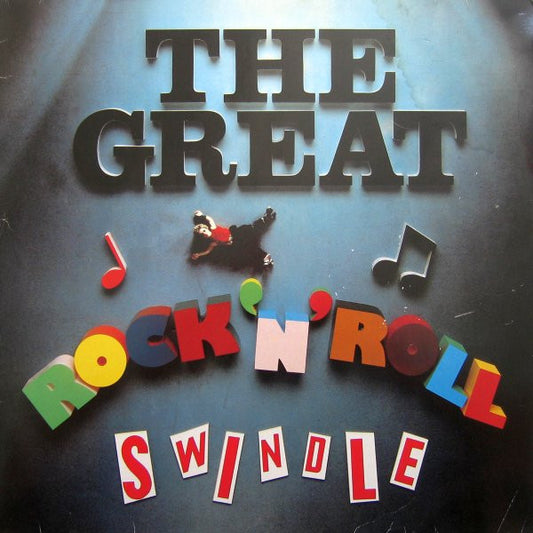 Sex Pistols – The Great Rock 'N' Roll Swindle