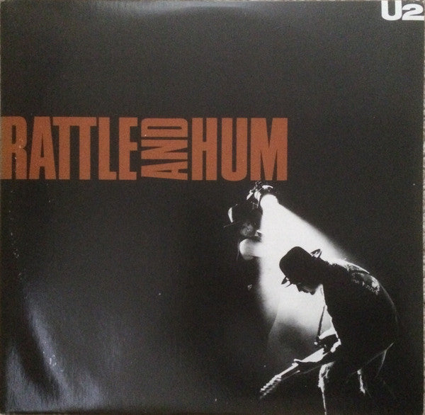 U2 – Rattle And Hum