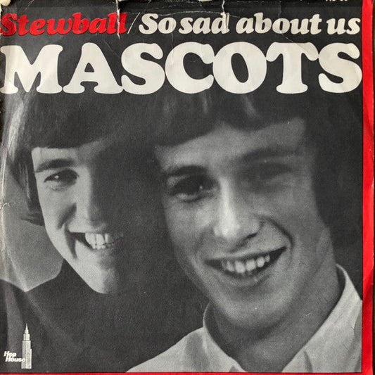 The Mascots – Stewball / So Sad About Us