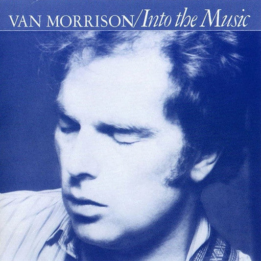 Van Morrison – Into The Music