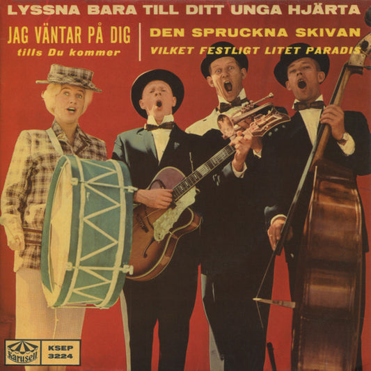 The Monn-Keys – Lyssna Bara Till Ditt Unga Hjärta