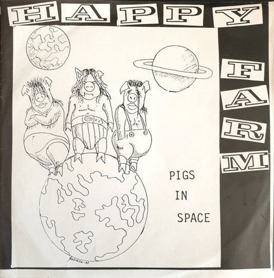 Happy Farm – Pigs In Space
