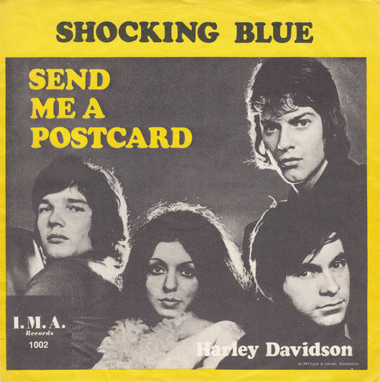 Shocking Blue – Send Me A Postcard