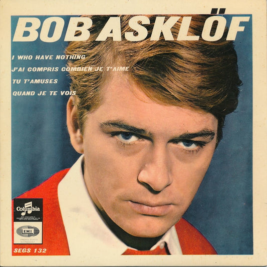 Bob Asklof – I Who Have Nothing