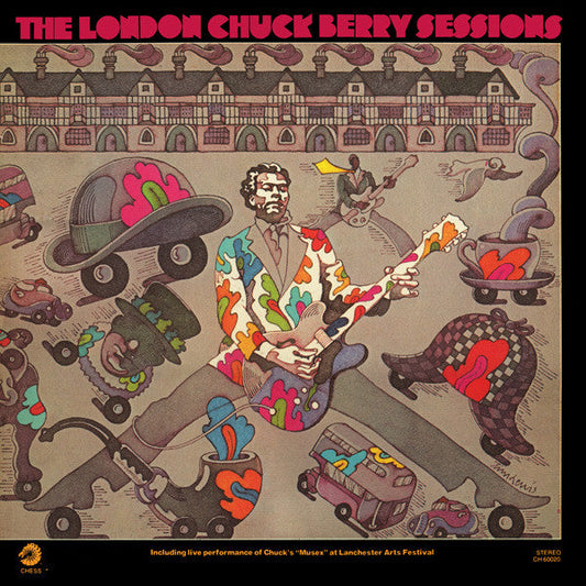 Chuck Berry – The London Chuck Berry Sessions