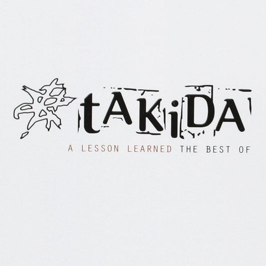 Takida – A Lesson Learned - The Best Of